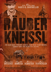 Marcus H. Rosenmüller: Räuber Kneissl